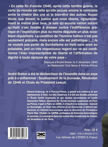 Enfin André Breton vint en Haïti et la liberté se mit debout. Le surréalisme face au fascisme