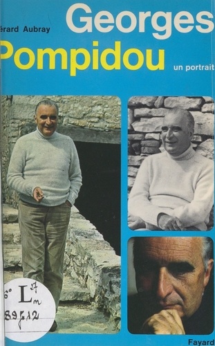 Georges Pompidou. Un portrait
