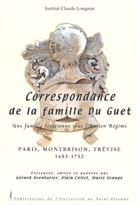Correspondance de la famille Du Guet