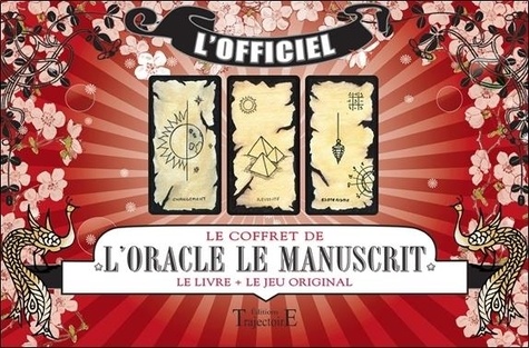 Gérard Barbier - L'oracle le manuscrit - Tirages et interprétations. Avec le jeu original.
