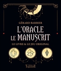 Gérard Barbier - L'Oracle le Manuscrit - Le livre & le jeu original.