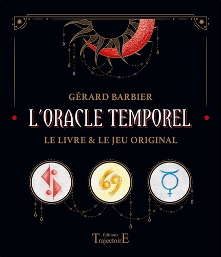 L'Oracle Temporel. Le livre & le jeu original