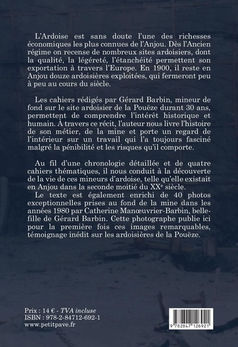 Gérard Barbin, mineur aux ardoisières de la Pouëze