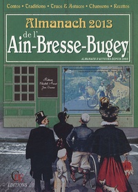 Gérard Bardon et Elisabeth Monrot - Almanach de l'Ain-Bresse-Bugey.