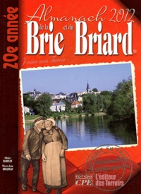 Gérard Bardon - Almanach de la Brie et du Briard.