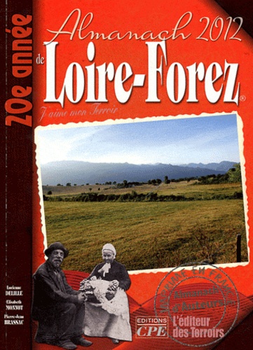 Gérard Bardon - Almanach de Loire-Forez.