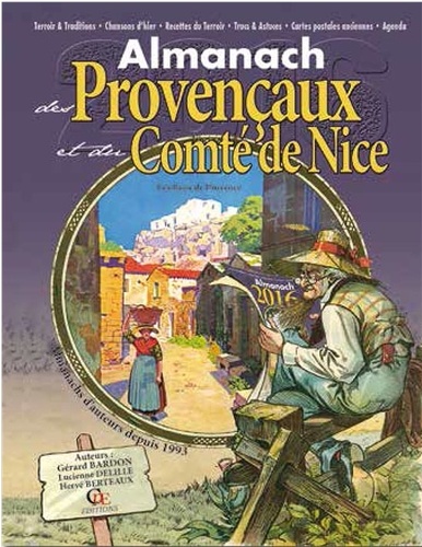 Gérard Bardon et Véronique Herman - Almanach des Provençaux et du Comté de Nice.