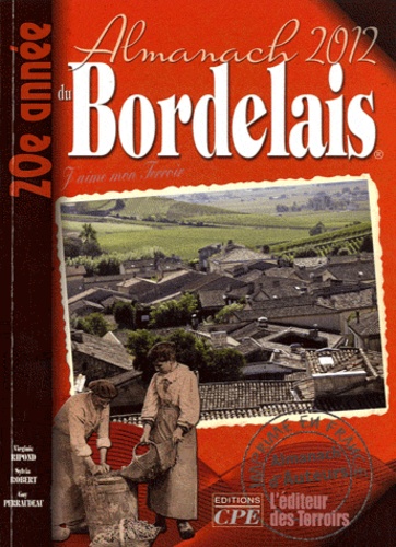 Gérard Bardon - Almanach du Bordelais.