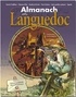 Gérard Bardon et Hervé Berteaux - Almanach du Languedoc.