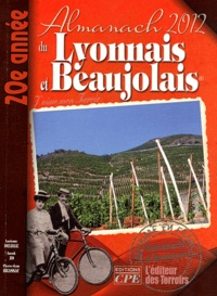 Gérard Bardon - Almanach du Lyonnais et  du Beaujolais.