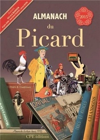 Gérard Bardon et Brigitte Jeune - Almanach du Picard.