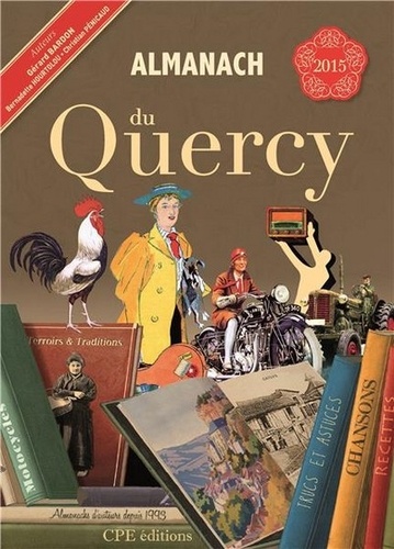 Gérard Bardon et Bernadette Hourtoulou - Almanach du Quercy.