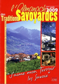 Gérard Bardon et Georgette Chevallier - L'Almanach des Traditions Savoyardes.