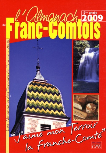 Gérard Bardon et Brigitte Jeune - L'Almanach du Franc-Comtois.