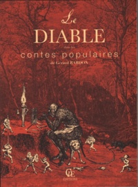 Gérard Bardon - Le Diable dans les contes populaires.