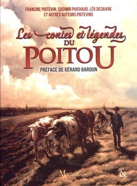 Gérard Bardon - Les contes et légendes du Poitou.
