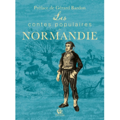 Les contes populaires de Normandie