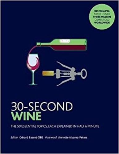 Gérard Basset - 30 second Wine.