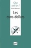 Gérard Bekerman - Les euro-dollars.