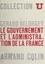 Le gouvernement et l'administration de la France
