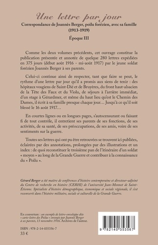 Une lettre par jour. Correspondance de Joannès Berger, poilu forézien, avec sa famille (1913-1919) Tome 3, De Saint-Dié (Vosges) à Saint-Gilles (Marne), août 1916 à août 1917