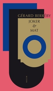 Gérard Berréby - Joker & Mat.