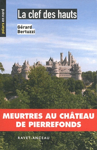 Gérard Bertuzzi - La clef des hauts.