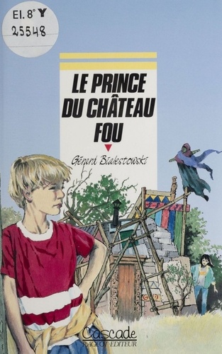 Le prince du château fou