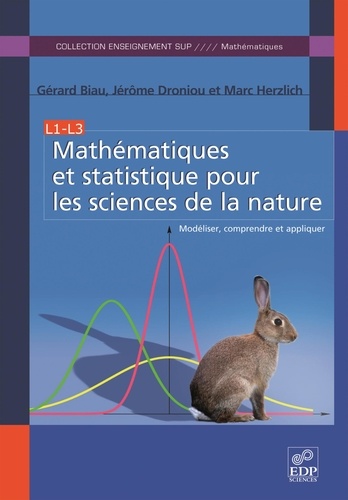 Mathématiques et statistiques pour les sciences de la nature. modéliser, comprendre et appliquer