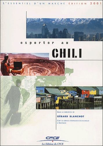 Gérard Blanchot et  Collectif - Exporter Au Chili.