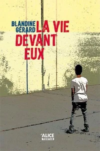 La vie devant eux