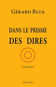 Dans le prisme des dires