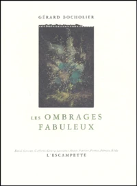 Les Ombrages Fabuleux