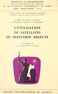 Gérard Boëlle et Michel Bourély - L'utilisation de satellites de diffusion directe.