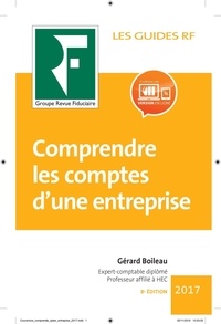 Gérard Boileau - Comprendre les comptes d'une entreprise.
