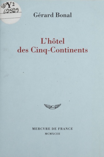 L'hôtel des Cinq-continents