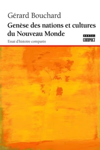 Genèse des nations et culture du Nouveau-Monde