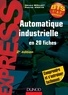 Gérard Boujat et Patrick Anaya - Automatique industrielle en 20 fiches BTS 1re & 2e années.
