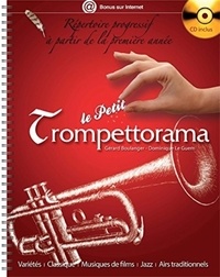 Gérard Boulanger et Dominique Le Guern - Le Petit Trompettorama - Répertoire progressif à partir de la première année. 1 CD audio