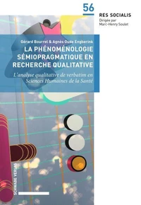 La phénoménologie sémiopragmatique en recherche qualitative.