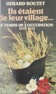Ils étaient de leur village Tome 3