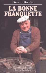 Gérard Boutet - La bonne franquette.