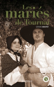 Gérard Boutet - Les mariés de Tournai.