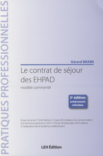 Gérard Brami - Le contrat de séjour des EHPAD - Modèle commenté.