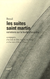 Gérard Breuil - Les suites saint martin - Variations sur la feuille d'acanthe.