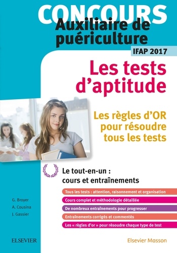 Gérard Broyer et Agnès Cousina - Concours Auxiliaire de puériculture - Les tests d'aptitude - IFAP.
