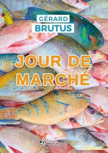Gérard Brutus - Jour de marché.