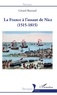 Gérard Buttoud - La France à l'assaut de Nice (1515-1815).