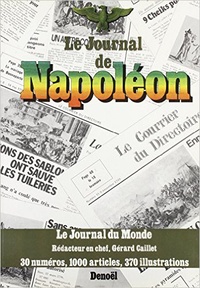 Gérard Caillet - Le Journal de Napoléon.