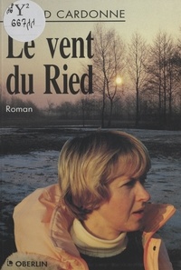 Gérard Cardonne - Le vent du Ried.